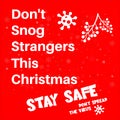 DonÃ¢â¬â¢t Ã¢â¬ËsnogÃ¢â¬â¢ strangers under the mistletoe this christmas - New omicron variant - COVID-19 variant vector logo on a red